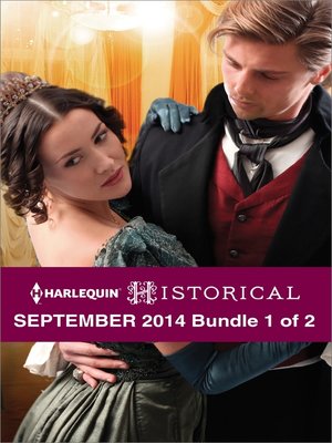 cover image of Harlequin Historical September 2014 - Bundle 1 of 2: The Lone Sheriff\The Gentleman Rogue\Never Trust a Rebel